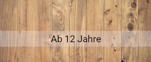 Ab 12 Jahre